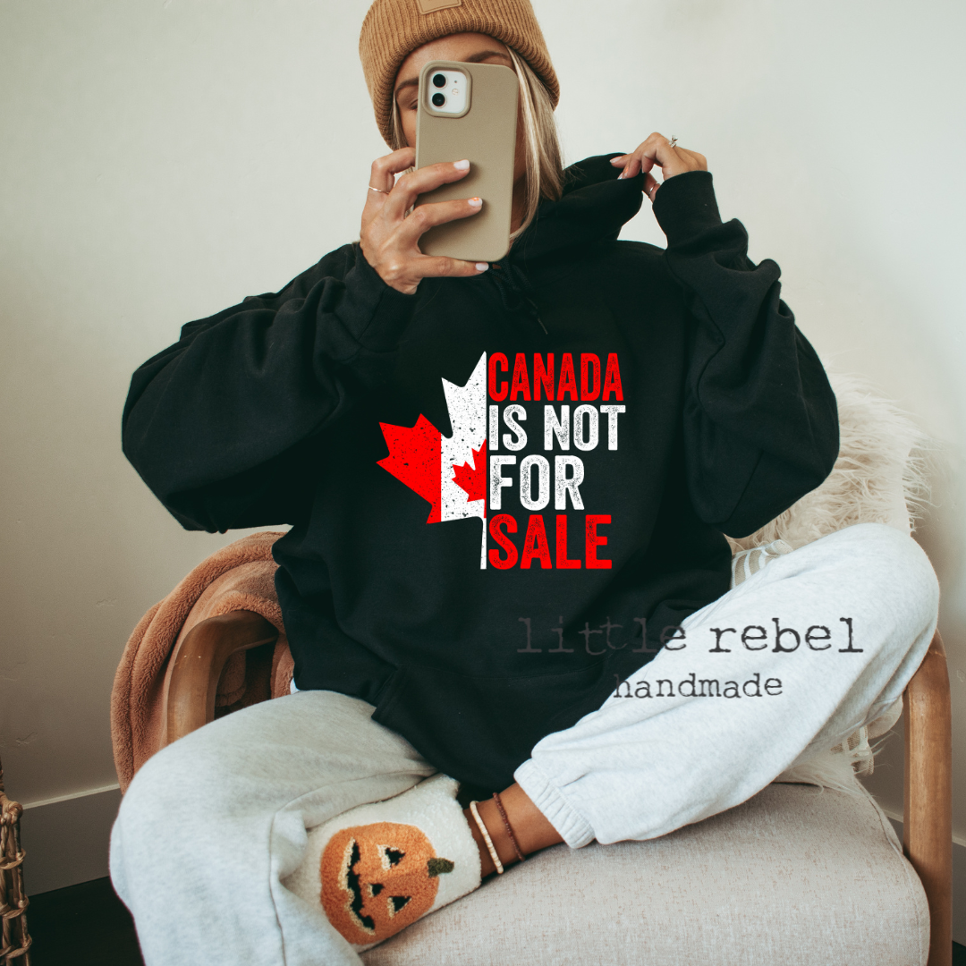 Canada Is Not For Sale