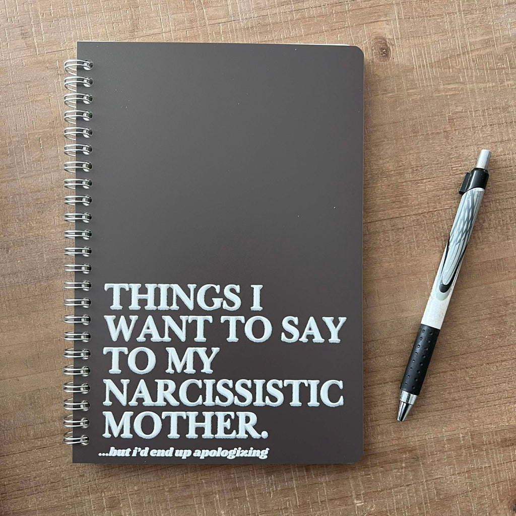 Narcissistic Mother Notebook