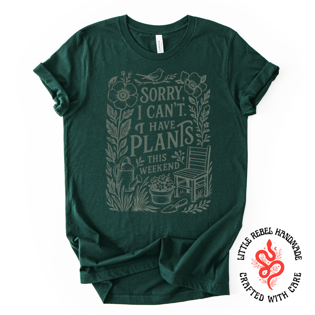 Sorry Can't - Forest Green