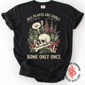 All Plants Are Edible - Black