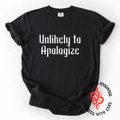 Unlikely To Apologize -Black