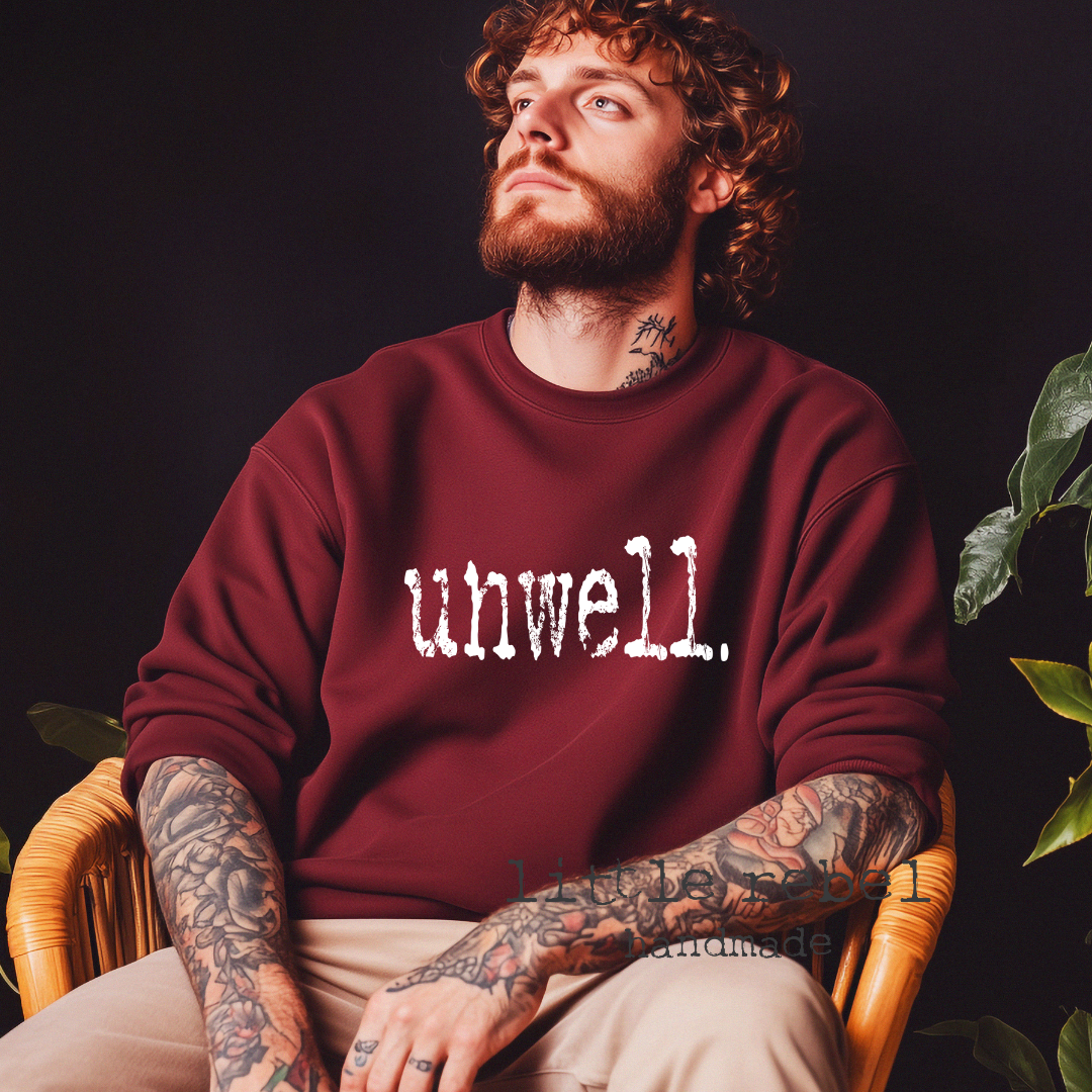 Pre Order - Unwell